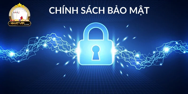 Chính Sách Bảo Mật